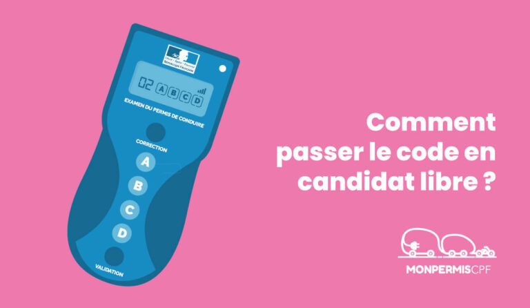 Comment passer le code en candidat libre ?