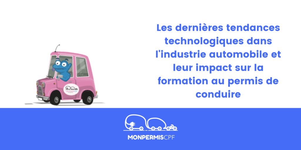 Les dernières tendances technologiques : permis de conduire