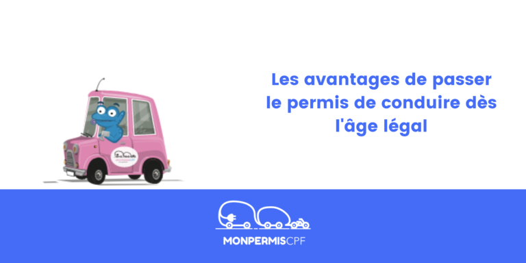 Les avantages de passer le permis de conduire dès l&rsquo;âge légal